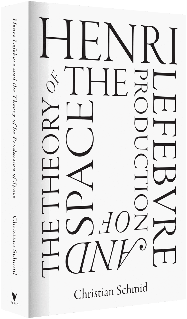 Cover der Publikation Henri Lefebvre and the Theory of the Production of Space by Christian Schmid